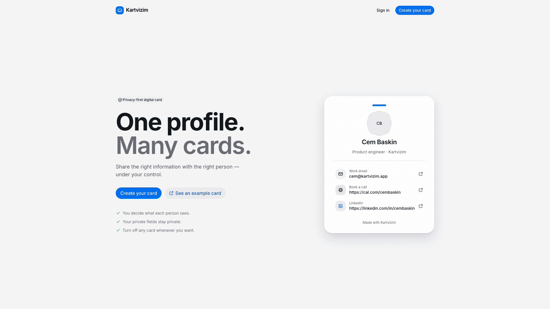Kartvizim — One profile. Many cards. Your choice who sees what.